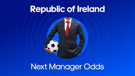 ireland next manager odds